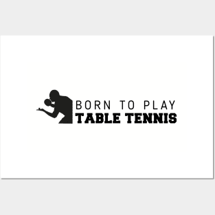 Born to Play Tennis Posters and Art